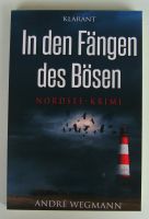 In den Fängen des Bösen Andre Wegmann Duisburg - Duisburg-Mitte Vorschau