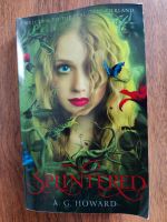 Splintered von A.G.Howard Buch Rheinland-Pfalz - Speicher Vorschau