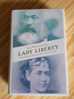 Lady Liberty, Eva Weissweiler, Hardcover, gebundene Auflage, Neu! Bergedorf - Hamburg Lohbrügge Vorschau