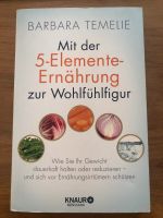 Mit der 5-Elemente-Ernährung zur Wohlfühlfigut Lindenthal - Köln Müngersdorf Vorschau