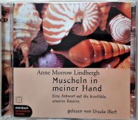 Muscheln in meiner Hand - Anne Morrow Lindbergh Hörbuch Nordrhein-Westfalen - Siegen Vorschau