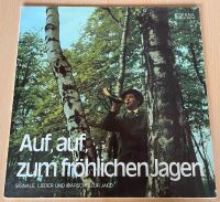 Auf auf zum fröhlichen Jagen Schallplatte Vinyl LP Retro Vintage Hessen - Gießen Vorschau