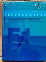 Buch „Sauber Motorsport -  10 Challenging Years in Formula 1“ Saarland - Lebach Vorschau