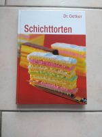 Schichttortenbuch Dr.Oetker - Backen / Kochbuch Hessen - Hanau Vorschau