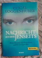 P.Voggenhuber: Nachricht aus dem Jenseits Nordrhein-Westfalen - Olfen Vorschau