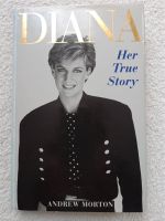 Buch Diana - Her true Story von Andrew Morton, engl. Originalausg Stuttgart - Bad Cannstatt Vorschau