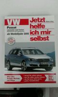 Jetzt helfe ich mir selbst VW Passat ab 2005 Niedersachsen - Bramsche Vorschau