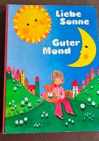 Liebe Sonne Guter Mond Pestalozzi 1. Auflage von 1993 Sachsen - Zwickau Vorschau