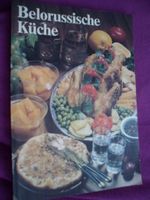 Belorussische Küche Kochbuch DDR Verlag für die Frau Leipzig Dresden - Bühlau/Weißer Hirsch Vorschau