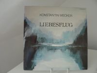 Konstantin Wecker LIEBESFLUG LP Vinyl 1981 Schallplatte Nürnberg (Mittelfr) - Aussenstadt-Sued Vorschau