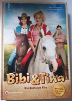 Bibi & Tina - Das Buch zum Film, gebundene Ausgabe Hessen - Villmar Vorschau