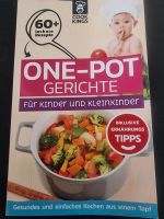 Buch, One Pott Gerichte, Kinder, gesund, neuw. Nordrhein-Westfalen - Nörvenich Vorschau