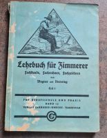 Lehrbuch für Zimmerer   alt Bayern - Forchheim Vorschau