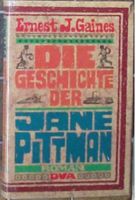 Die Geschichte der Jane Pittman, Roman Sklaverei,Ernest J. Gaines Nordrhein-Westfalen - Castrop-Rauxel Vorschau
