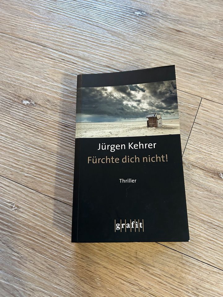 Buch, Krimi Jürgen Kehrer - Fürchte dich nicht in Lohne