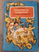 "Keine Zeit für Langeweile" Trostbuch Dortmund - Huckarde Vorschau