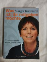 Was ich dir mitgeben möchte,eine Orientierungshilfe für junge Men Bayern - Weißenburg in Bayern Vorschau