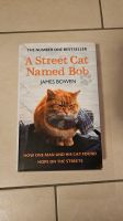 Buch James Bowen: A Street Cat Named Bob Baden-Württemberg - Ludwigsburg Vorschau