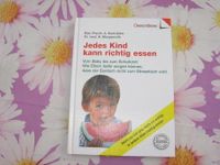 Buch Zahn Jedes Kind kann richtig essen Nordrhein-Westfalen - Beckum Vorschau