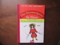 Der Struwwelpeter für Eltern von Holtz/Weiner Thüringen - Erfurt Vorschau