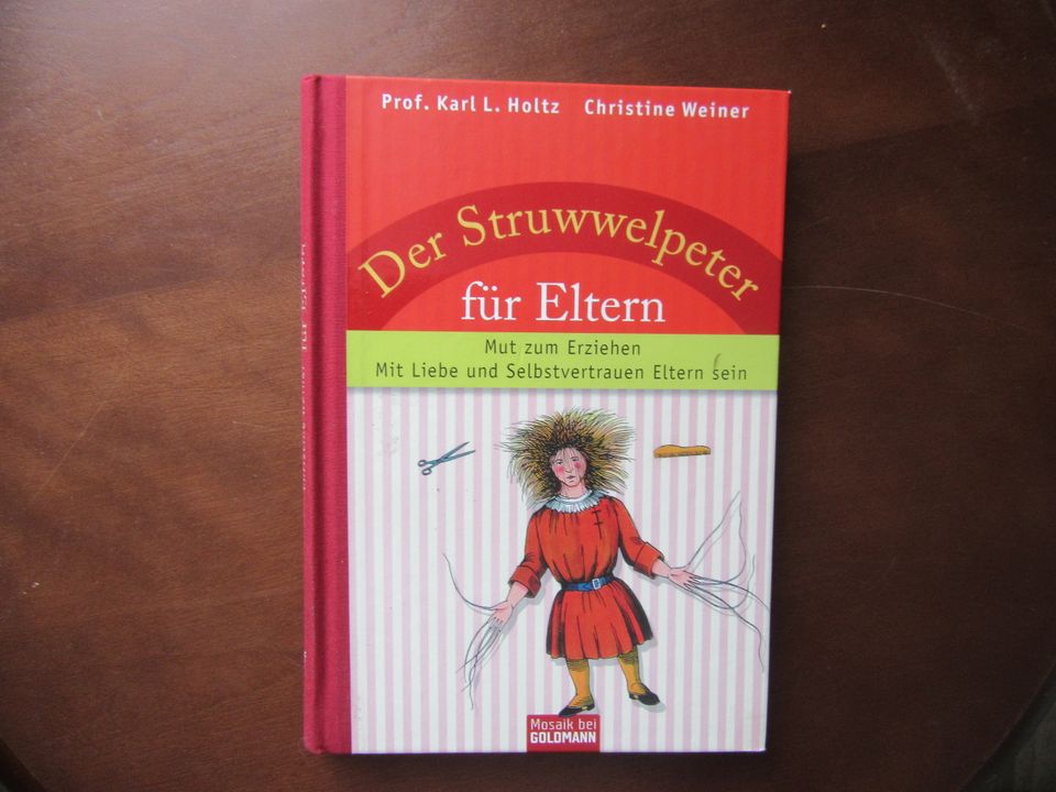 Der Struwwelpeter für Eltern von Holtz/Weiner in Erfurt