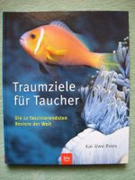 Traumziele für Taucher - Die 12 faszinierendsten Reviere der Welt Sachsen - Diera-Zehren Vorschau