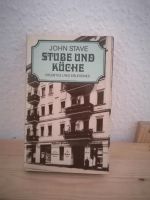 Stube und Küche, John Stave, Buch Thüringen - Ohrdruf Vorschau