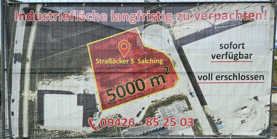 Industriefläche / Gewerbefläche / Lagerfläche unbebaut 5000qm in Salching