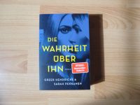 "Die Warheit über Ihn" v. Hendricks+Pekkanen, Thriller, TB Bayern - Stockheim Vorschau