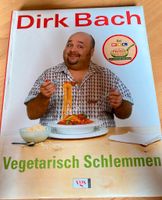 Kochbuch „Dirk Bach -Vegetarisch Schlemmen“ Rheinland-Pfalz - Lörzweiler Vorschau