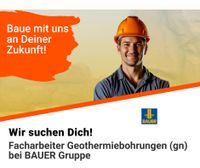 Facharbeiter Geothermiebohrungen (gn) bei BAUER Gruppe Bayern - Schrobenhausen Vorschau