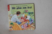 Kinderbuch" Wir gehen zum Arzt" Nordrhein-Westfalen - Beckum Vorschau
