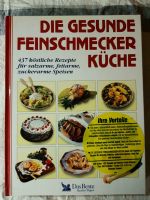 Die Gesunde Feinschmecker Küche 437 köstliche Rezepte Sachsen-Anhalt - Magdeburg Vorschau