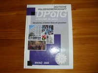 DPolG - Chronik 40 Jahre Deutsche Polizeigewerkschaft Rheinland-Pfalz - Bingen Vorschau