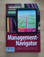 Management-Navigator  Managementtheorien im Praxis Check Nordrhein-Westfalen - Ratingen Vorschau