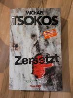 Buch Michael Tsokos "ZERSETZT" True-Crime-Thriller Bayern - Regensburg Vorschau