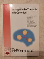 Analgetische Therapie mit Opioiden Niedersachsen - Braunschweig Vorschau