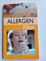 kleines Buch "Allergien Fibel" Dortmund - Körne Vorschau