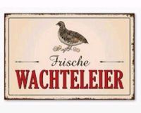 Wachteleier frisch Nordrhein-Westfalen - Marl Vorschau