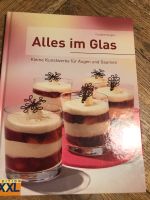 Alles im Glas - Elisabeth Bangert - Kochbuch - neu Bayern - Goldbach Vorschau