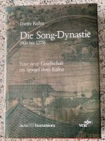Kuhn  Die Song-Dynastie (960 bis 1279) Nordrhein-Westfalen - Hünxe Vorschau
