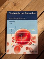 Biochemie des Menschen: Das Lehrbuch für das Medizinstudium Bayern - Forchheim Vorschau