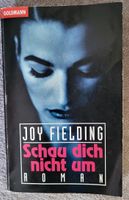 Buch Roman Schau dich nicht um von Joy Fielding Baden-Württemberg - Kämpfelbach Vorschau