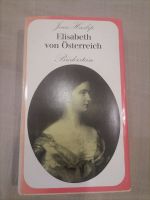 Buch „Elisabeth von Österreich“ 2. Auflage Bayern - Gundelsheim Vorschau