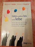 Lass endlich los und lebe - R. Leider / D. Shapiro Rheinland-Pfalz - Worms Vorschau