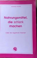 Nahrungsmittel die schlank machen Buch 10€ Hessen - Groß-Gerau Vorschau