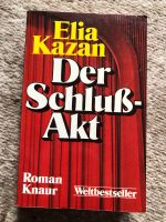 Der Schluß-Akt Elia Kazan Buch Rheinland-Pfalz - Andernach Vorschau