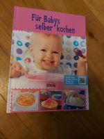Für Babys selber kochen Buch Bayern - Wiesenfelden Vorschau