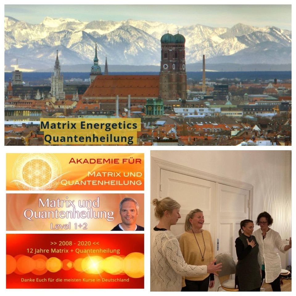 Quantenheilung JUNIMatrix Energetics München, Augsburg,Ingolstadt in München