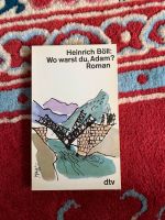 Heinrich Böll - Wo warst du Adam? Baden-Württemberg - Stockach Vorschau
